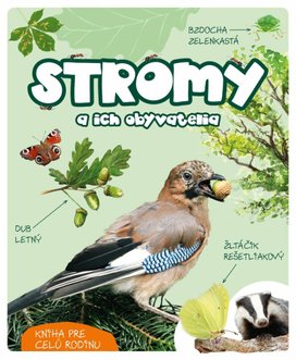 Stromy a ich obyvatelia