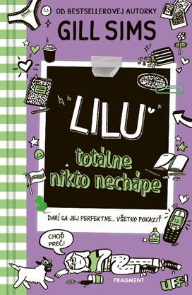 Lilu totálne nikto nechápe