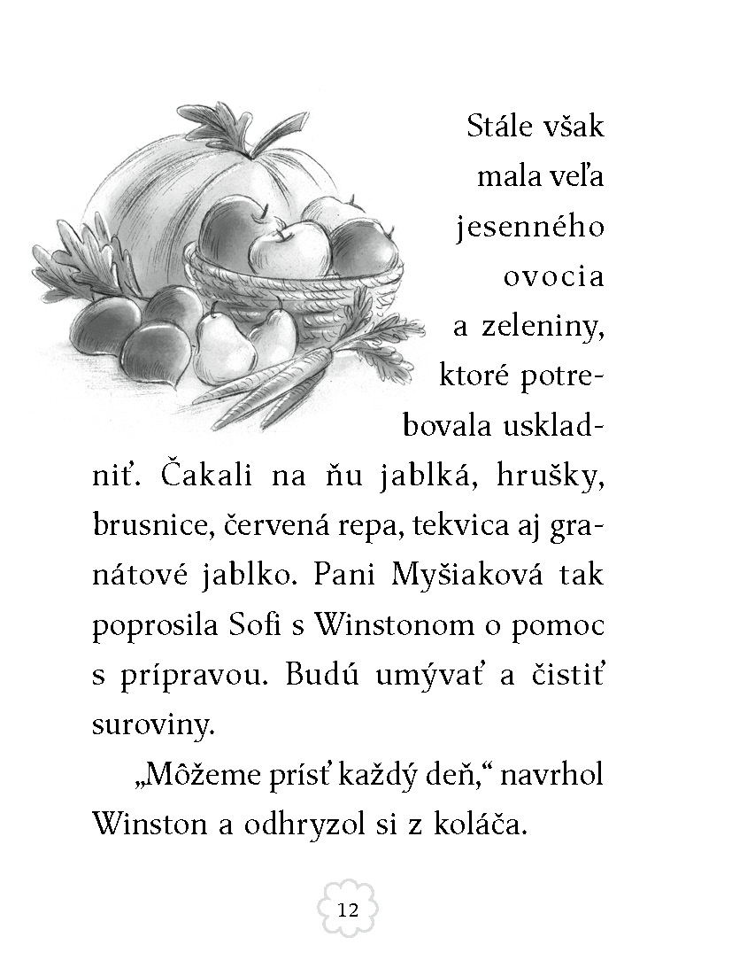 Myška Sofi 9: Obrovská stopa