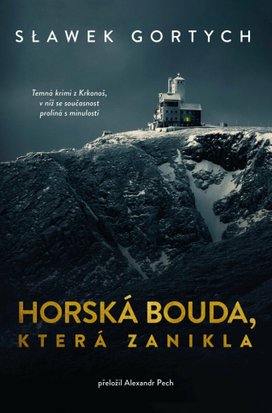 Horská bouda, která zanikla