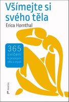 Všímejte si svého těla