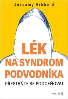 Lék na syndrom podvodníka