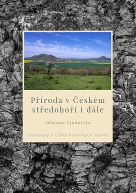 Příroda v Českém středohoří i dále