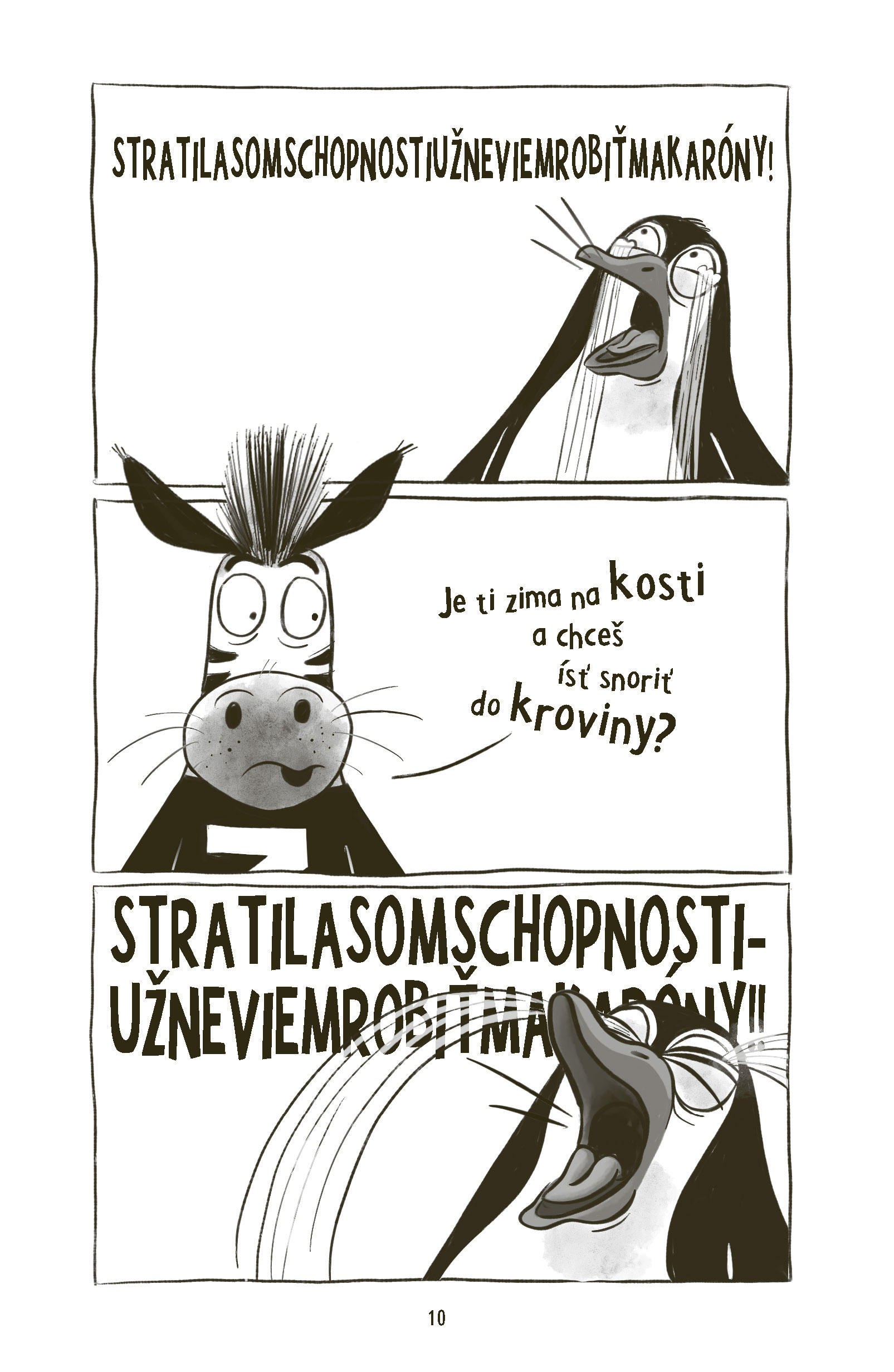 Strašne zúfalé trio 2: Deň bez syrových makarónov