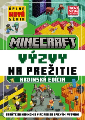 Minecraft - Výzvy na prežitie - Hrdinská edícia