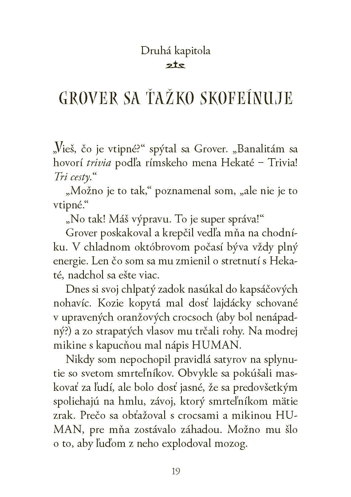 Percy Jackson 7 – Hnev trojhlavej bohyne