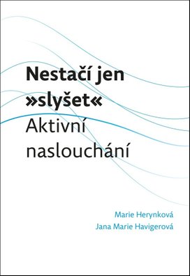 Nestačí jen „slyšet“
