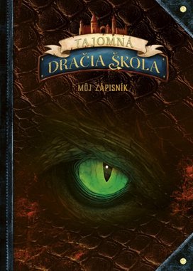 Tajomná dračia škola Môj zápisník