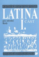 Latina pro střední školy I.část