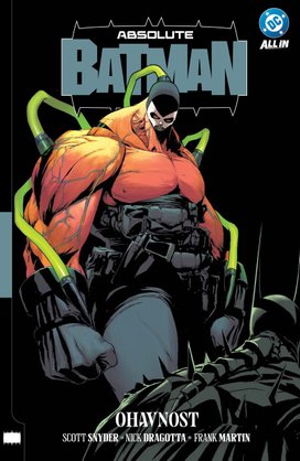 Absolute Batman Ohavnost