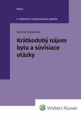 Krátkodobý nájom bytu a súvisiace otázky