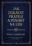 Jak získávat přátele a působit na lidi