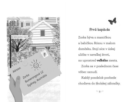 Čo robila Zorka v stredu