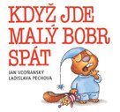 Když jde malý bobr spát