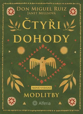 Čtyři dohody Modlitby