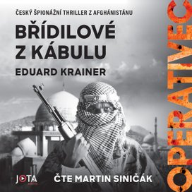 Operativec: Břídilové z Kábulu