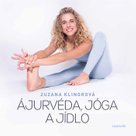 Ájurvéda, jóga a jídlo
