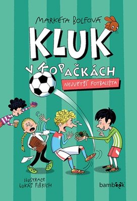Kluk v kopačkách Největší fotbalista