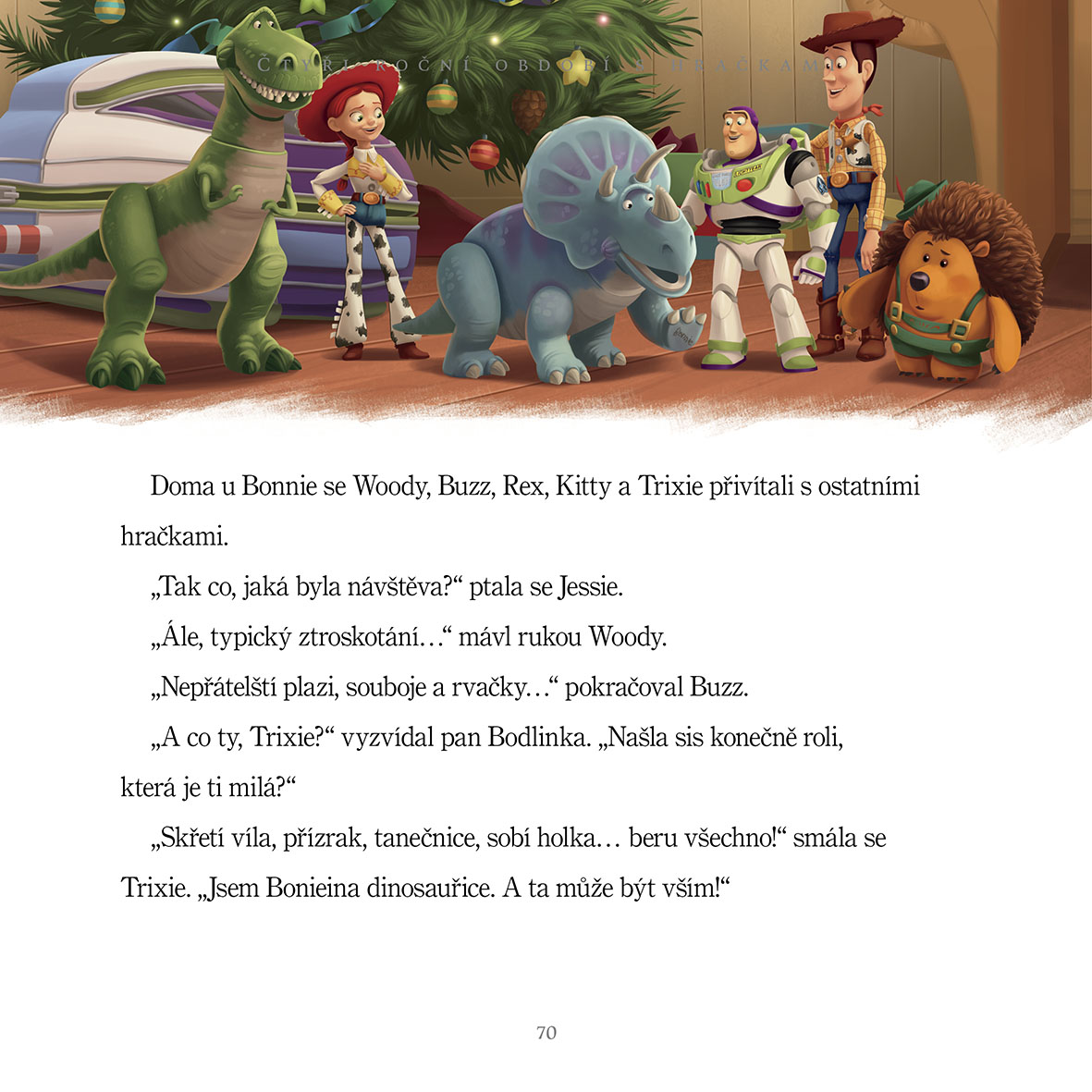 Toy Story - Čtyři roční období s hračkami