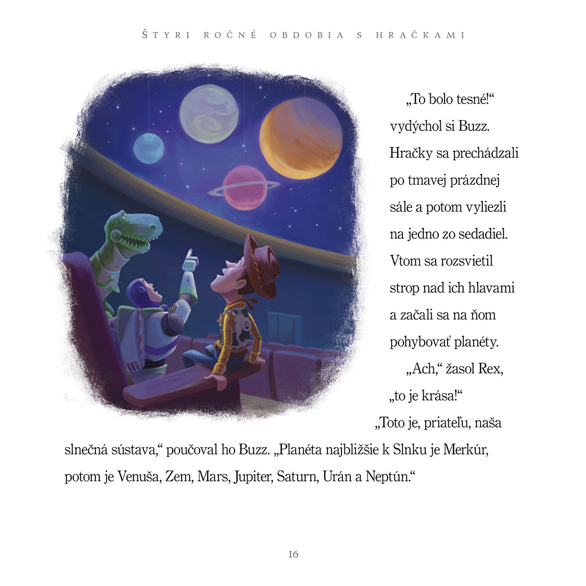 Toy Story - Štyri ročné obdobia s hračkami