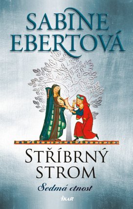 Stříbrný strom Sedmá ctnost