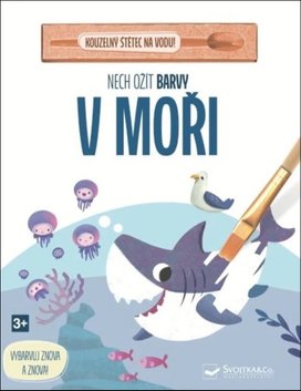 Nech ožít barvy V moři