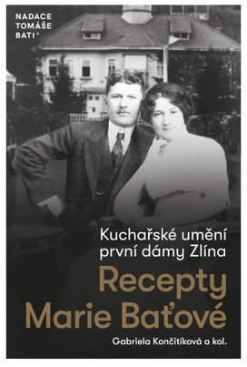 Kuchařské umění první dámy Zlína