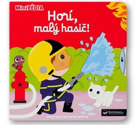 Horí, malý hasič!