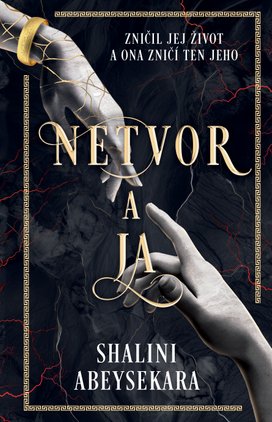 Netvor a ja