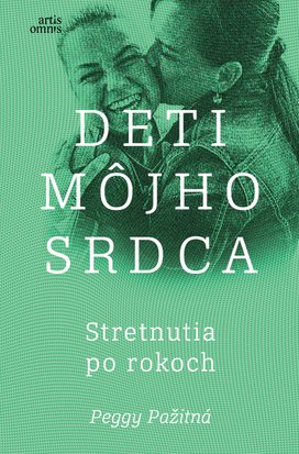 Deti môjho srdca - Stretnutia po rokoch