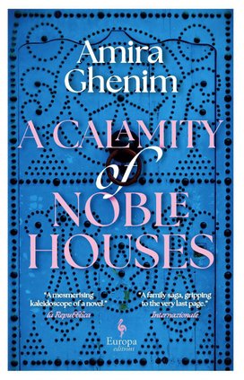 A Calamity of Noble Houses