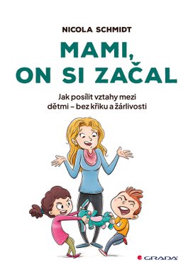 Mami, on si začal