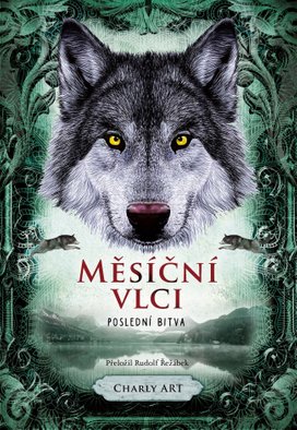 Měsíční vlci: Poslední bitva