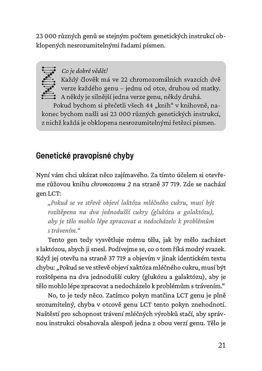 Mocná síla našich genů