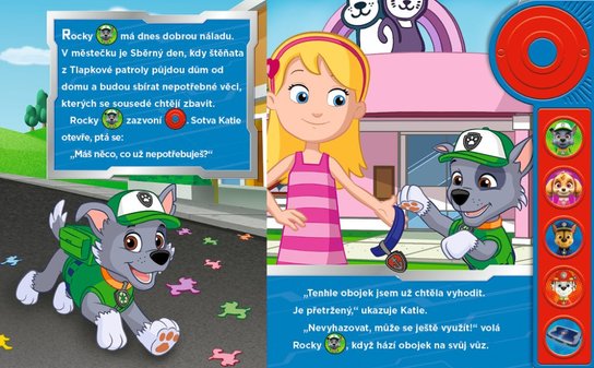 Crrr crrr, tady Tlapková patrola