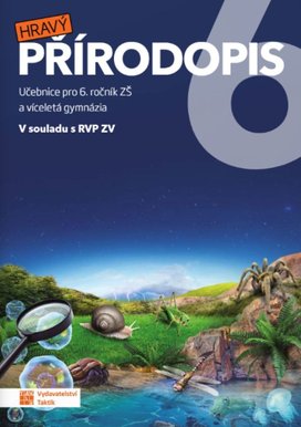Hravý přírodopis 6