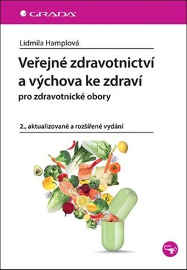 Veřejné zdravotnictví a výchova ke zdraví