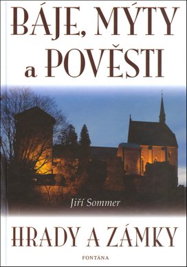 Báje, mýty a pověsti