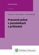 Pracovné právo v poznámkach s príkladmi