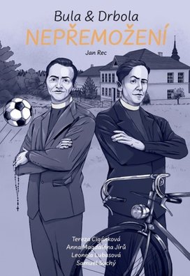 Bula & Drbola: Nepřemožení