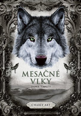 Mesačné vlky 2: Svorka temnoty