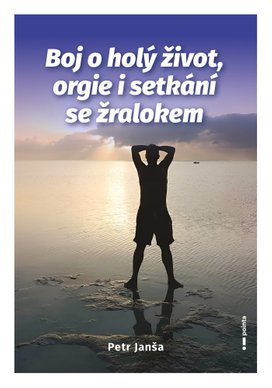 Boj o holý život, orgie i setkání se žralokem