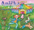 Anička a cirkus (audiokniha pro děti)