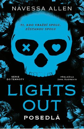 Lights Out: Posedlá