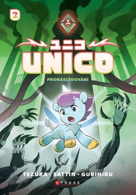 Unico: Pronásledování