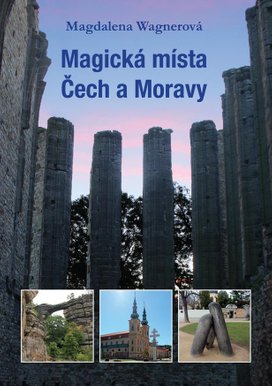 Magická místa Čech a Moravy