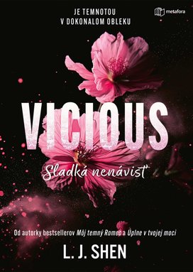 Vicious Sladká nenávisť