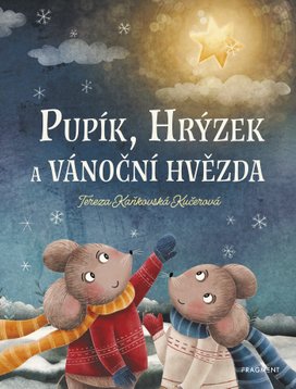 Pupík, Hrýzek a vánoční hvězda 