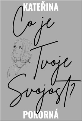 Co je Tvoje Svojost?
