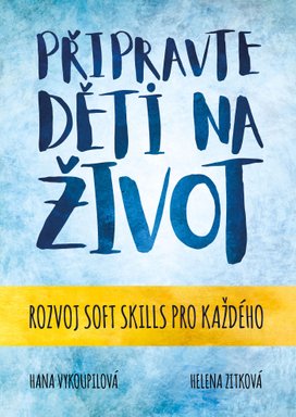 Připravte děti na život